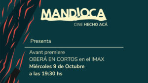 Ciclo Mandioca presenta la Avant Premiere de un nuevo Oberá en Cortos imagen-3