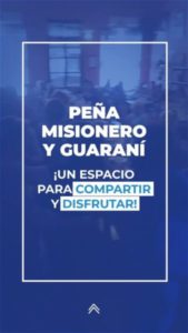 TE INVITAMOS A LAS PEÑAS MISIONERO Y GUARANÍ 🥳 imagen-2