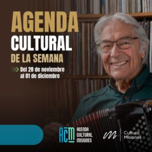 Agenda Cultural Misiones del 28 de noviembre al 1 de diciembre imagen-3