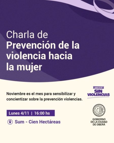 OBERÁ-Actividades en el mes de la prevención de la violencia hacia la mujer | OberaInside.com.ar La Noticia Junto a VosOBERÁ-Actividades en el mes de ... imagen-8