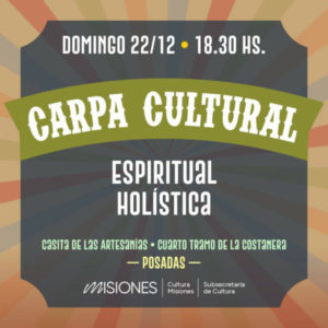 Este domingo se estrena la “Carpa Cultural Espiritual Holística” imagen-2