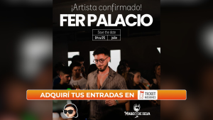 Confirmado: Fer Palacio será el encargado de la fiesta de “Malbec de selva” en Posadas, conseguí tus entradas en TicketMisiones.com imagen-4