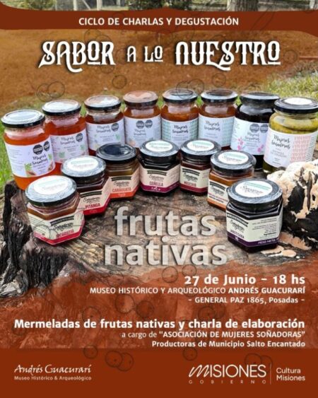 Las frutas nativas y sus posibilidades en la próxima charla de “Sabor a lo Nuestro” imagen-22