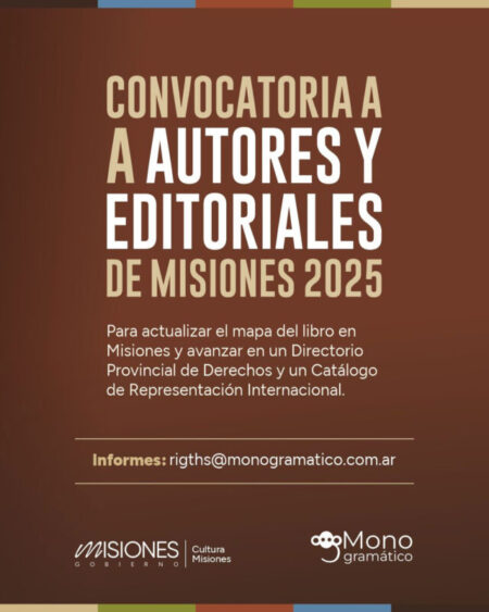 Convocatoria a autores y editoriales de Misiones 2025 imagen-21