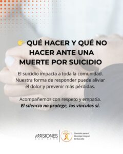 Comisión para el Abordaje Integral: «Qué debemos hacer y qué no hacer cuando ocurre una muerte por suicidio en la comunidad» imagen-1
