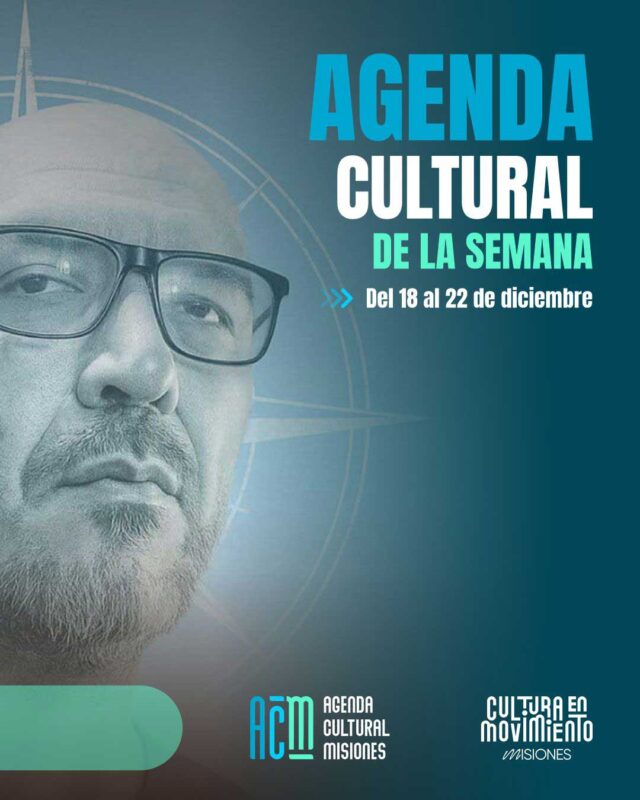Agenda Cultural Misiones del 18 al 22 de diciembre Agenda Cultural Misiones del 18 al 22 de diciembre imagen-5