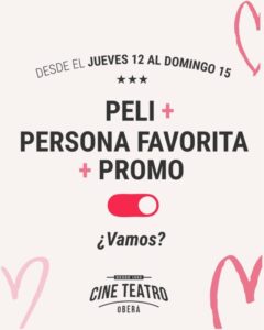 2×1 por el Día de los Enamorados en el Cine Teatro Oberá: cine para compartir en pareja, con amigos o en familia imagen-2