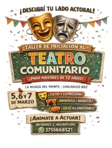 La Murga del Monte abre un taller para sumarse al teatro comunitario en Oberá imagen-72
