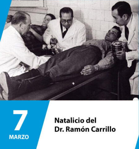 📒7 de marzo | Natalicio del Dr. Ramón Carrillo🩺💼 imagen-82