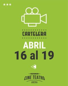 Nueva cartelera en el Cine Teatro Oberá con propuestas para toda la familia imagen-72