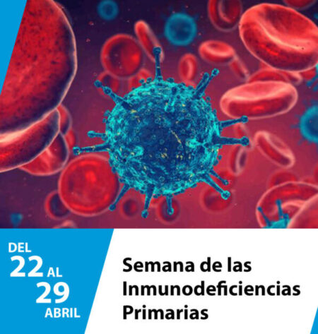 📒🧫💉Semana de las Inmunodeficiencias Primarias – desde el 22 al 29 de abril imagen-83