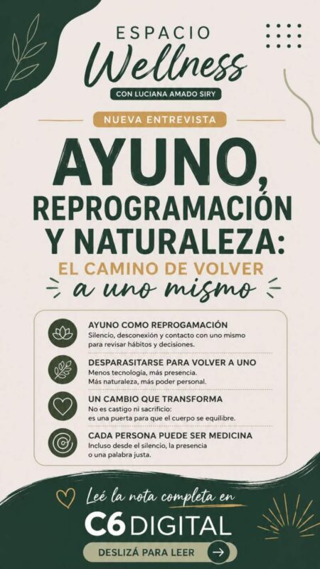 Ayuno, reprogramación y naturaleza: el camino de volver a uno mismo imagen-6