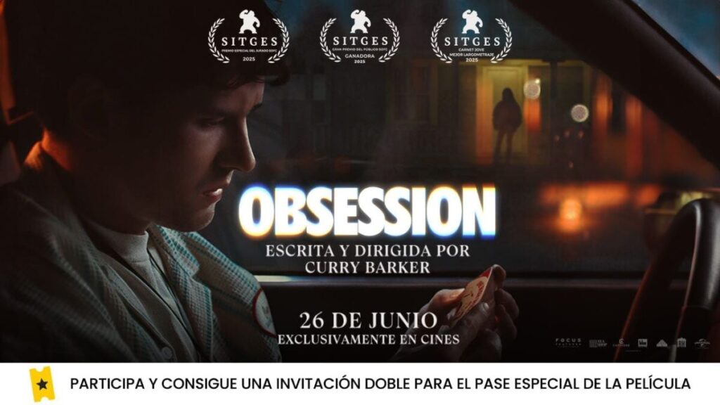 Disfruta de ‘Obsession’ antes que nadie: Sorteamos 5 invitaciones dobles para un pase especial de la película de terror en Madrid Disfruta de 'Obsession' antes que nadie: Sorteamos 5 invitaciones dobles para un pase especial de la película de terror en Madrid imagen-5