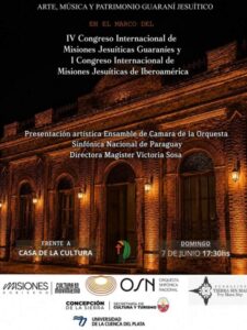 Posadas será sede del IV Congreso Internacional de Misiones Jesuíticas Guaraníes y el primero de Iberoamérica imagen-1