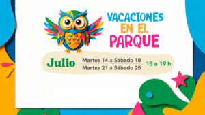 Ya llegan las Vacaciones en el Parque: dos semanas para jugar, crear y descubrir imagen-3