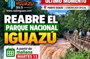 ÚLTIMO MOMENT REABRE EL PARQUE NACIONAL IGUAZÚ: ESTE MARTES 13 SE NORMALIZAN LAS ACTIVIDADES EN CATARATAS imagen-4