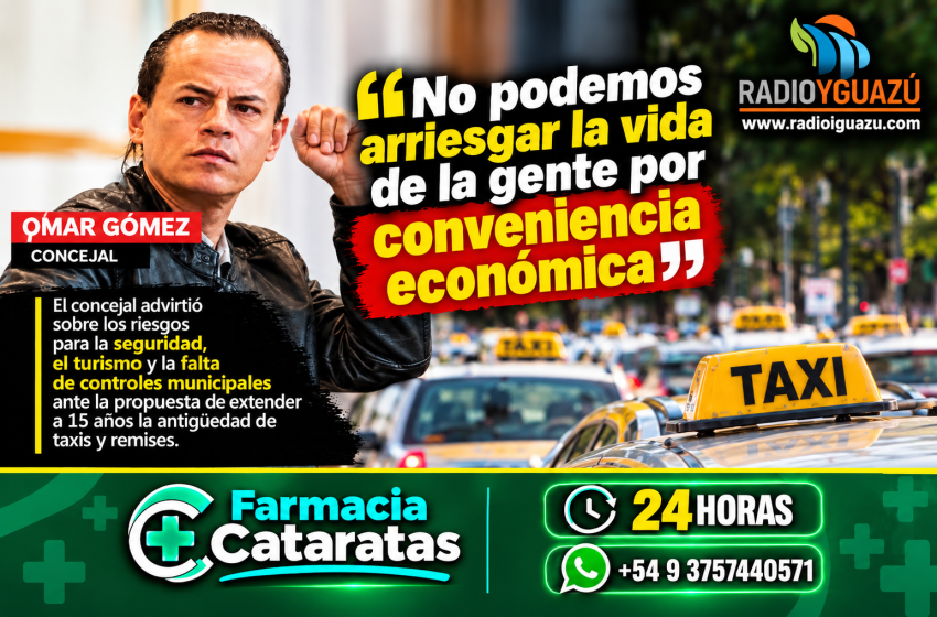 OMAR GÓMEZ CONTRA LOS 15 AÑOS PARA TAXIS Y REMISES: “NO PODEMOS ARRIESGAR LA VIDA DE LA GENTE POR CONVENIENCIA ECONÓMICA” OMAR GÓMEZ CONTRA LOS 15 AÑOS PARA TAXIS Y REMISES: “NO PODEMOS ARRIESGAR LA VIDA DE LA GENTE POR CONVENIENCIA ECONÓMICA” imagen-5
